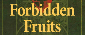Review: Forbidden Fruits by Jocelyn Godwin & Guido Mina di Sospiro