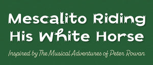 Review: Mescalito Riding his White Horse by Mike Fiorito
