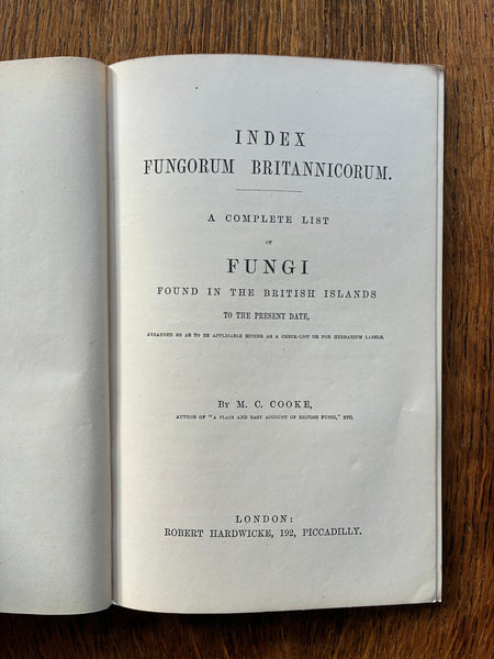 Index Fungorum Britannicorum (c.1863) by MC Cooke