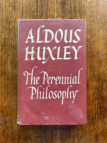 The Perennial Philosophy (1946) by Aldous Huxley