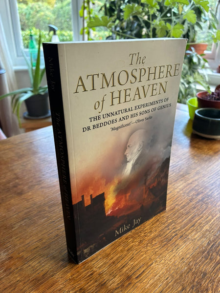 The Atmosphere of Heaven (2009) by Mike Jay