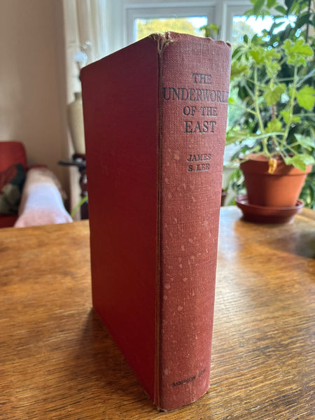 The Underworld of the East (1935) by James S Lee