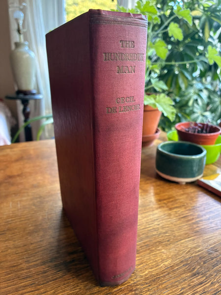 The Hundredth Man: Confessions of a Drug Addict (1933) by Cecil de Lenoir