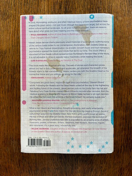 Heads: A Biography of Psychedelic America (2016) by Jesse Jarnow