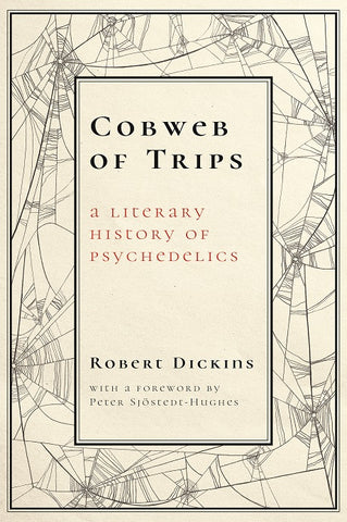 Cobweb of Trips by Robert Dickins