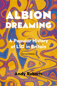 Albion Dreaming by Andy Roberts