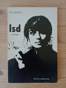 LSD Voyage (1974) by Louis Geoffroy
