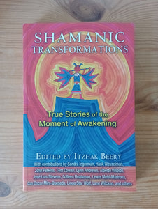 Shamanic Transformations (2015) by Itzhak Beery [ed]