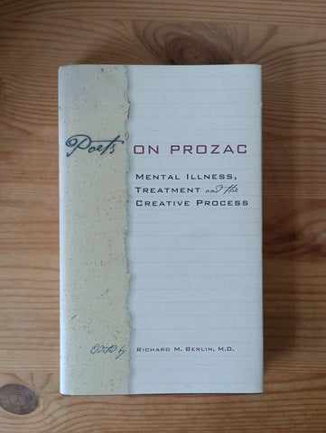 Poets on Prozac (2008) by Richard M Berlin [ed]