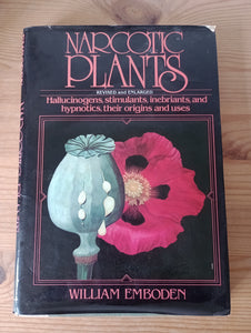 Narcotic Plants (1979) by William Emboden