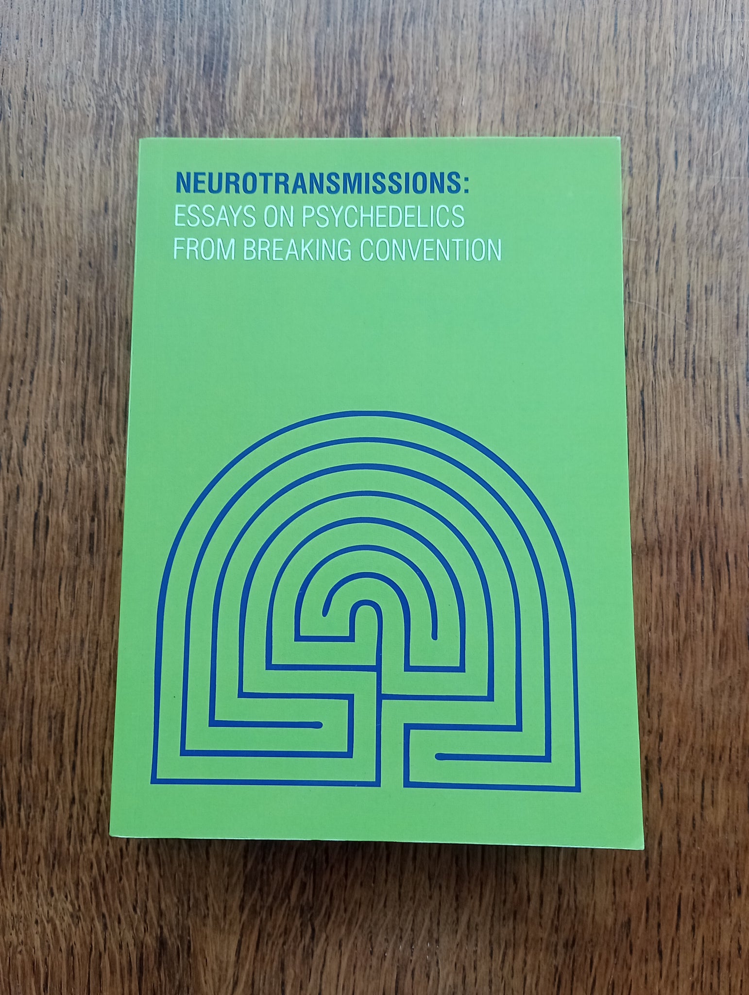 Neurotransmissions: Essays on Psychedelics from Breaking Convention (2015) by King et al. [eds]