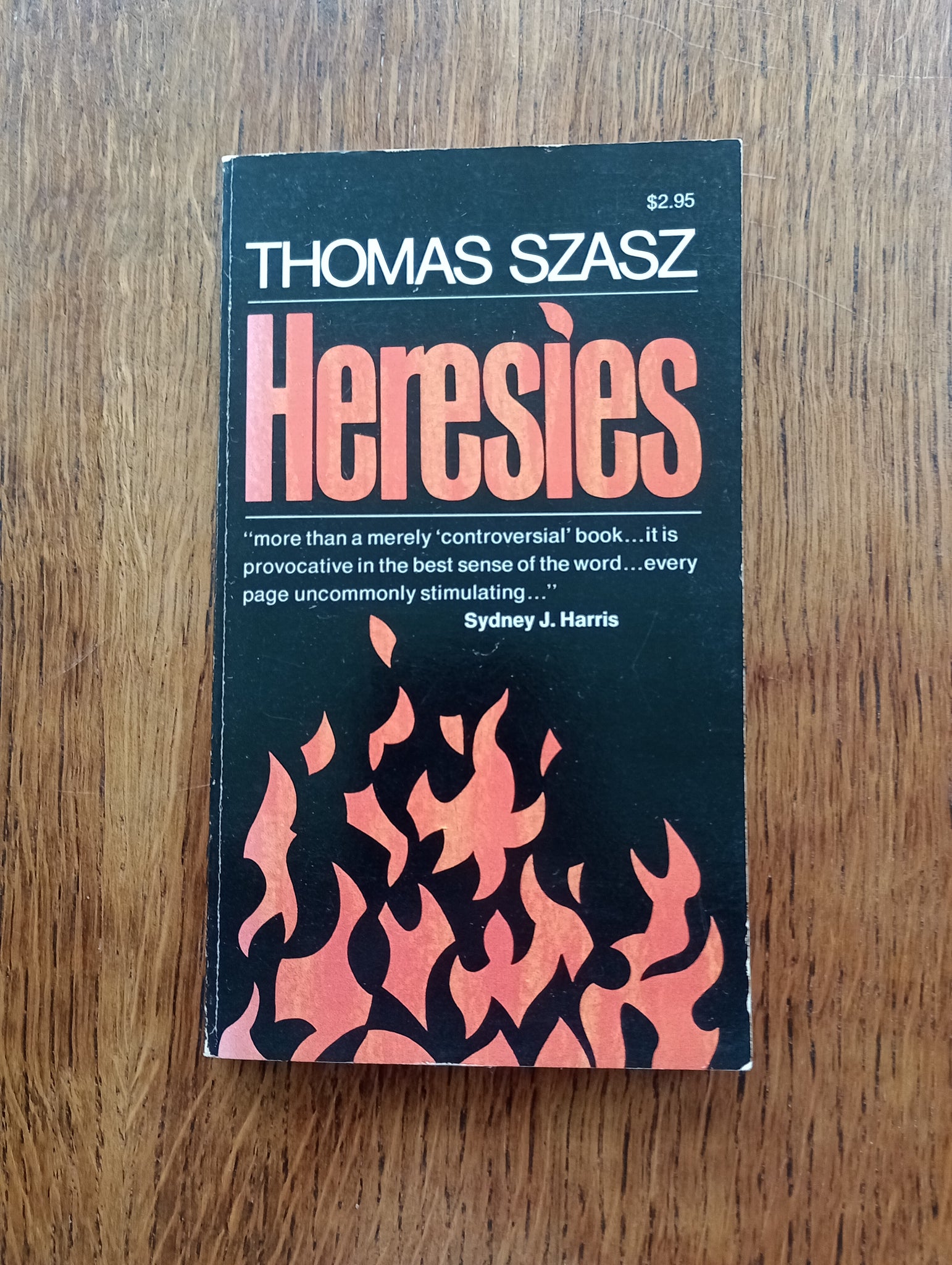 Heresies (1976) by Thomas Szasz