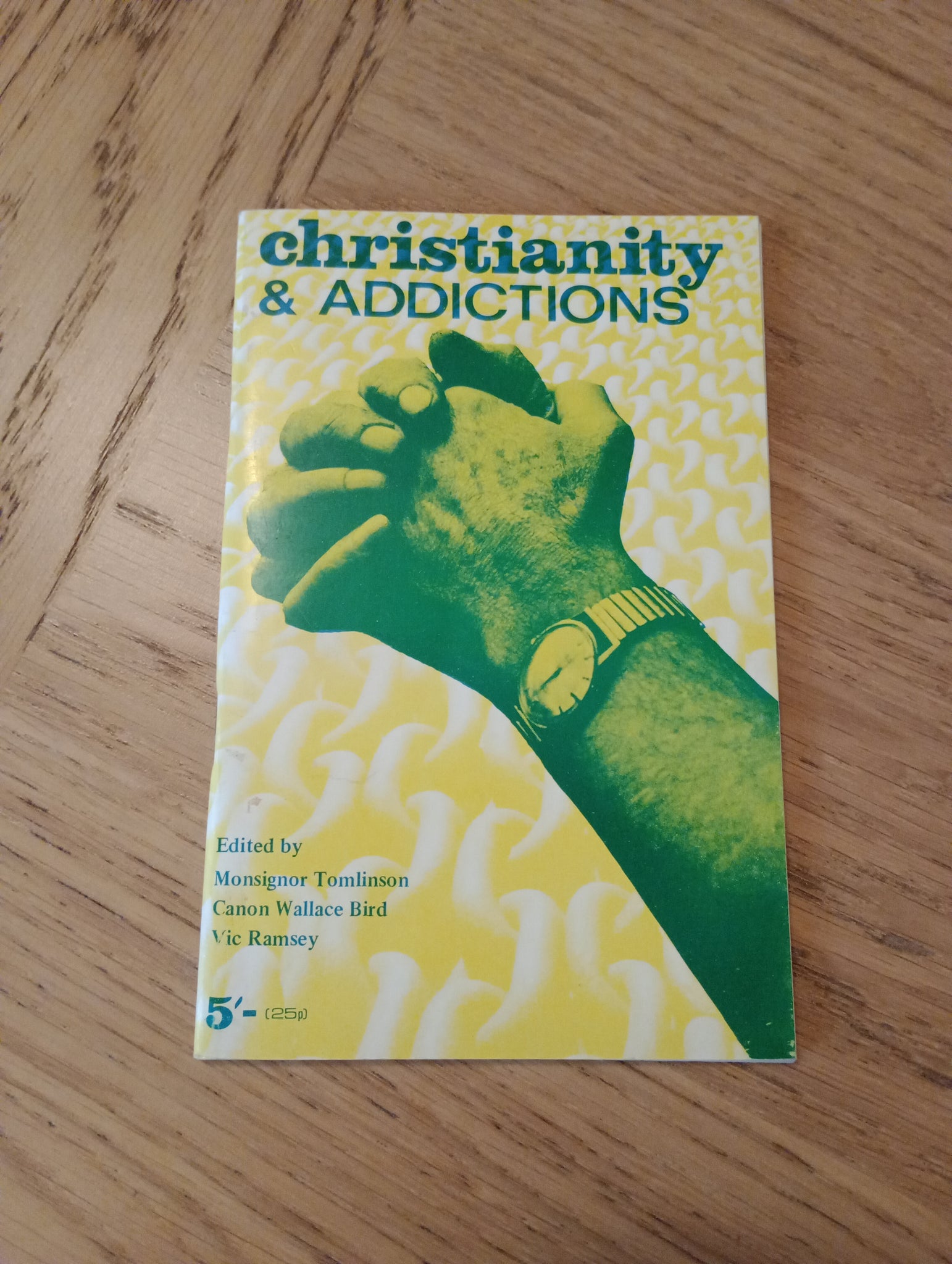 Christianity & Addictions (1970)