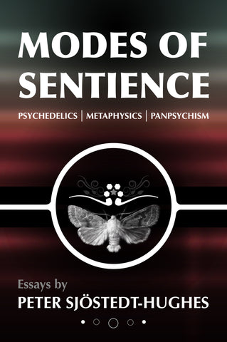 Modes of Sentience by Peter Sjöstedt-Hughes